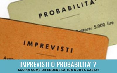 Gli imprevisti possono essere previsti